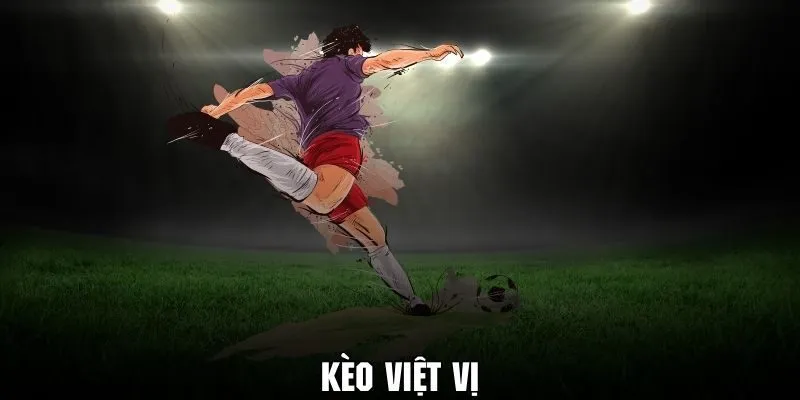 Khám phá các loại kèo việt vị phổ biến hiện nay