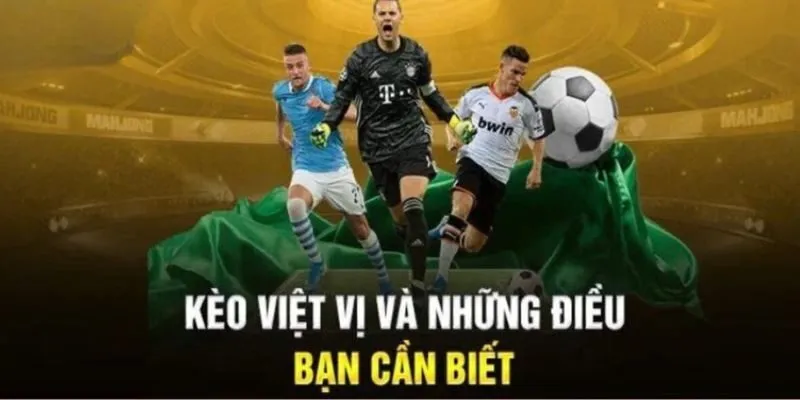 Một số bước cần chuẩn bị trước khi tham gia kèo việt vị